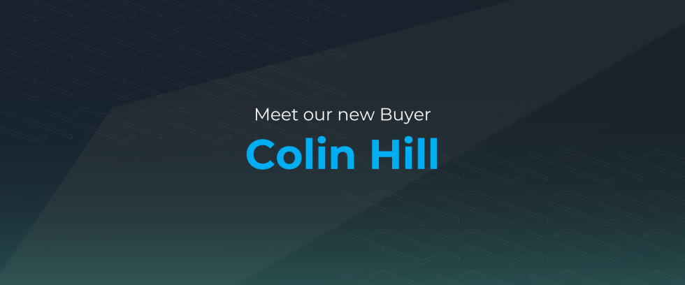 Meet Colin Hill, our new Buyer